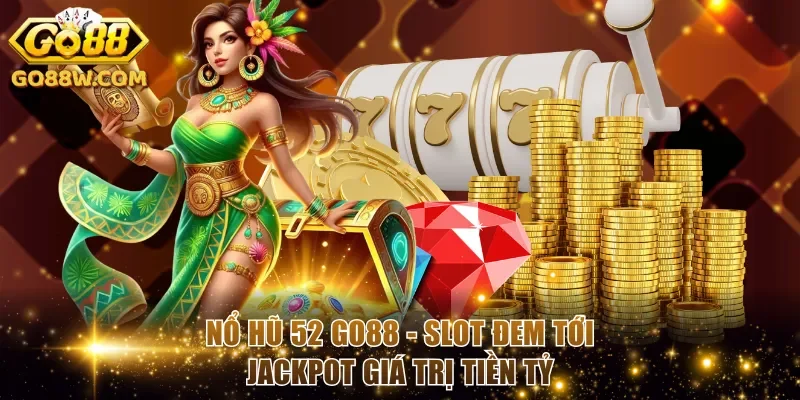Nổ hũ 52